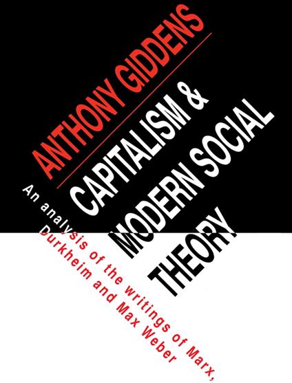 Capitalism and Modern Social Theory