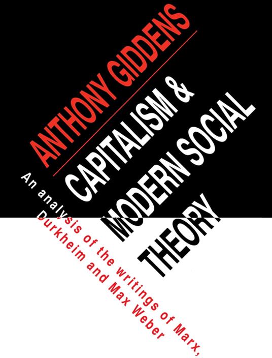 Capitalism and Modern Social Theory