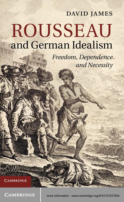 Rousseau and German Idealism