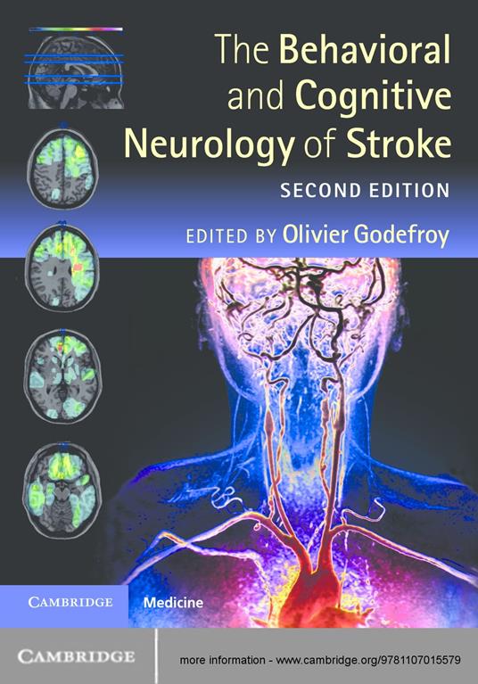 The Behavioral and Cognitive Neurology of Stroke