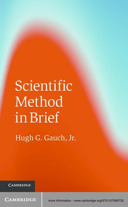 Scientific Method in Brief