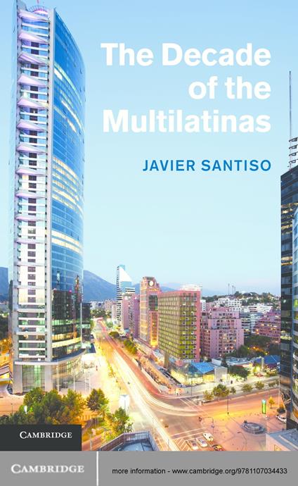 The Decade of the Multilatinas