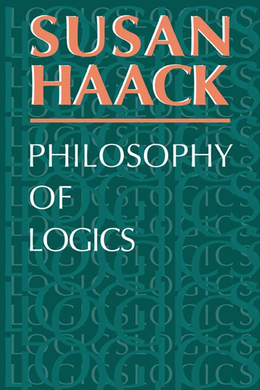 Philosophy of Logics