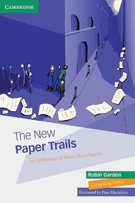 The New Paper Trails - Robin Garden - cover