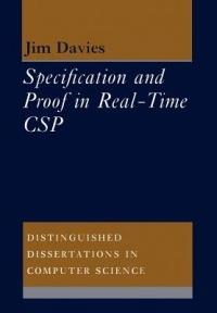 Specification and Proof in Real Time CSP - Jim Davies - cover