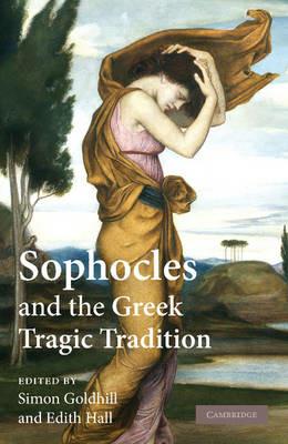 Sophocles and the Greek Tragic Tradition - cover