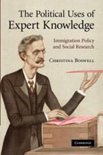 The Political Uses of Expert Knowledge: Immigration Policy and Social Research