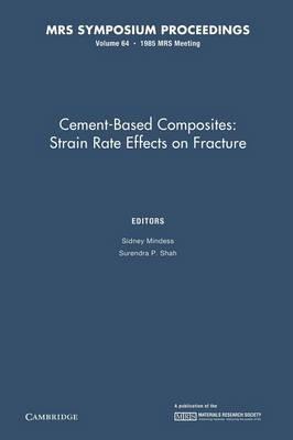 Cement-Based Composites: Volume 64: Strain Rate Effects on Fracture - cover