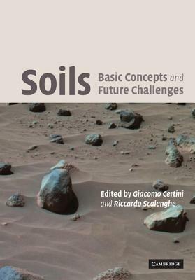 Soils: Basic Concepts and Future Challenges - Riccardo Scalenghe - cover
