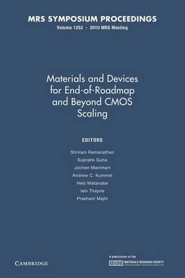 Materials and Devices for End-of-Roadmap and Beyond CMOS Scaling: Volume 1252 - cover