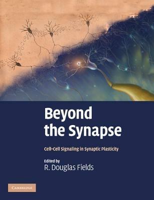 Beyond the Synapse: Cell-Cell Signaling in Synaptic Plasticity - cover