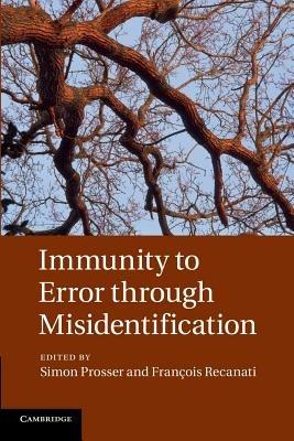 Immunity to Error through Misidentification: New Essays - cover