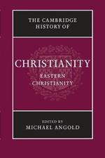 The Cambridge History of Christianity
