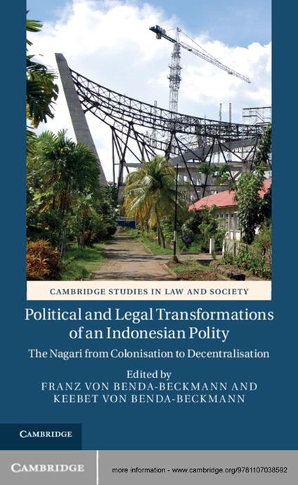 Political and Legal Transformations of an Indonesian Polity
