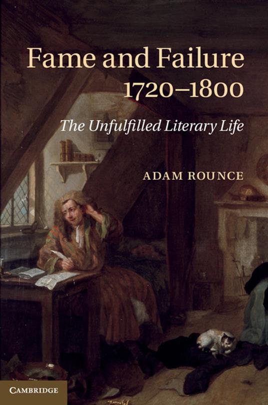Fame and Failure 1720–1800