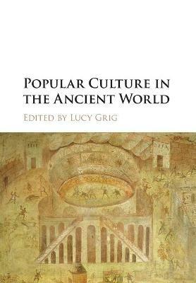 Popular Culture in the Ancient World - cover