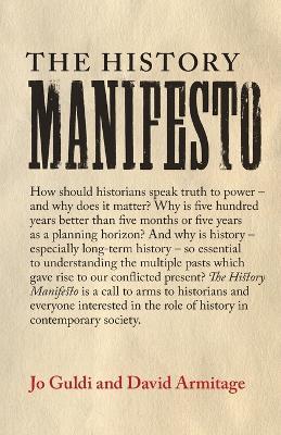The History Manifesto - Jo Guldi,David Armitage - cover