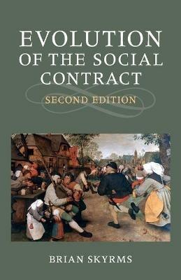 Evolution of the Social Contract - Brian Skyrms - cover