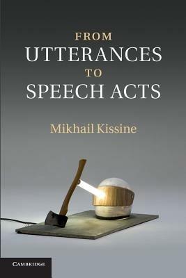 From Utterances to Speech Acts - Mikhail Kissine - cover