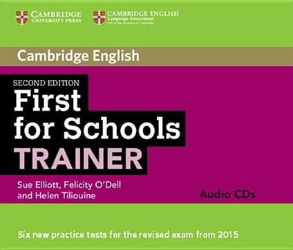First for Schools Trainer Audio CDs (3) - Sue Elliott,Felicity O'Dell,Helen Tiliouine - cover