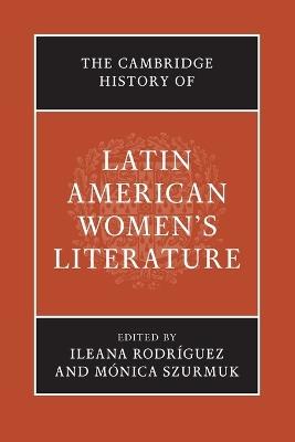 The Cambridge History of Latin American Women's Literature - cover