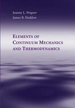 Elements of Continuum Mechanics and Thermodynamics