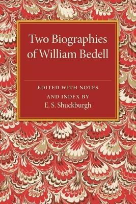 Two Biographies of William Bedell: With a Selection of his Letters and an Unpublished Treatise - cover