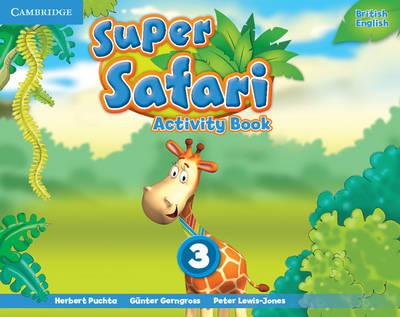 Super Safari Level 3 Activity Book - Herbert Puchta,Gunter Gerngross,Peter Lewis-Jones - cover