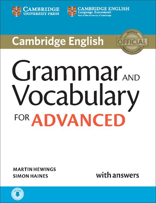 Grammar and Vocabulary for Advanced Book with Answers and Audio: Self-Study Grammar Reference and Practice - Martin Hewings,Simon Haines - cover