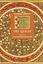 The Cambridge Companion to the Qur'an