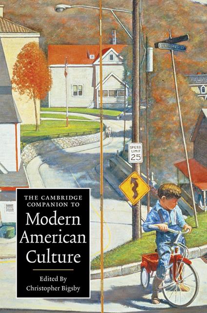 The Cambridge Companion to Modern American Culture