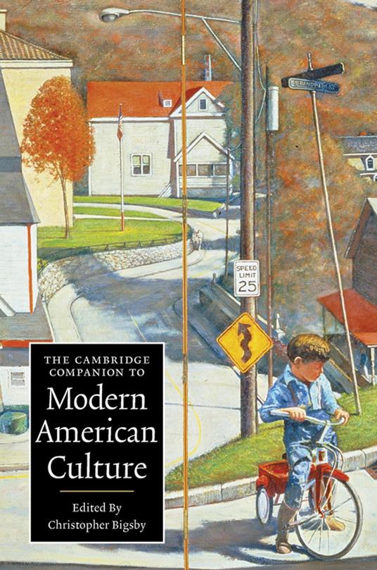 The Cambridge Companion to Modern American Culture