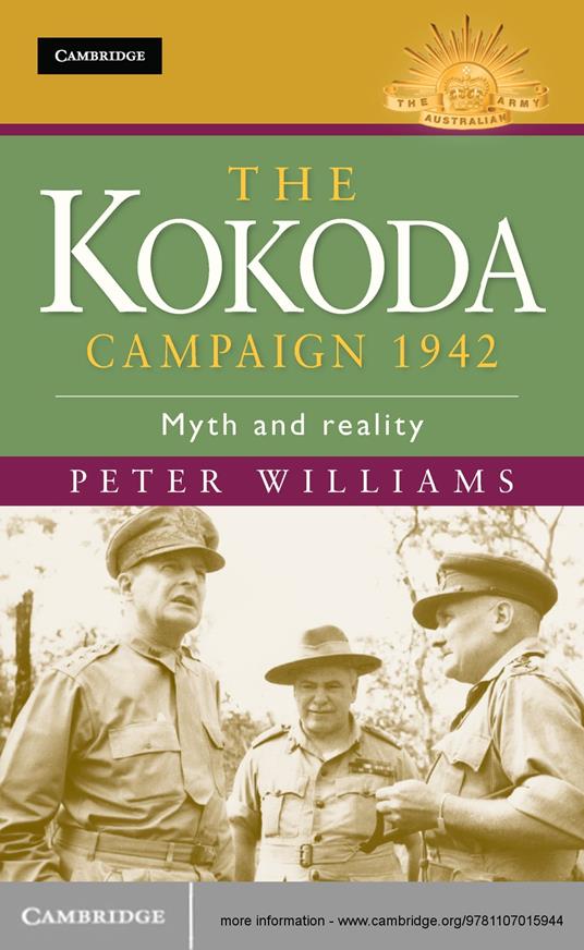 The Kokoda Campaign 1942