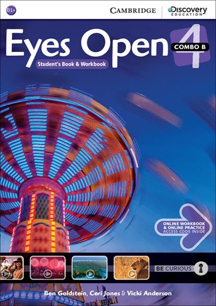 Eyes Open Level 4 Combo B with Online Workbook and Online Practice - Ben Goldstein,Ceri Jones,Vicki Anderson - cover