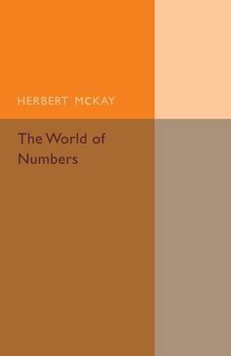 The World of Numbers - Herbert McKay - cover