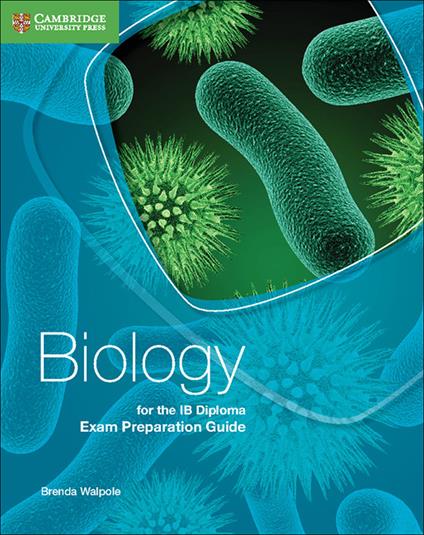  Biology for the IB diploma. Exam preparation guide.