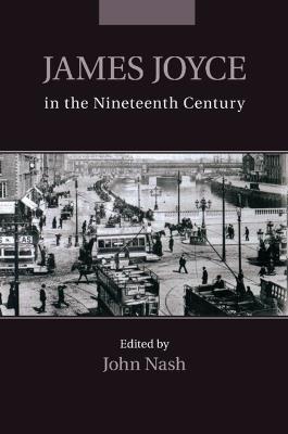 James Joyce in the Nineteenth Century - cover