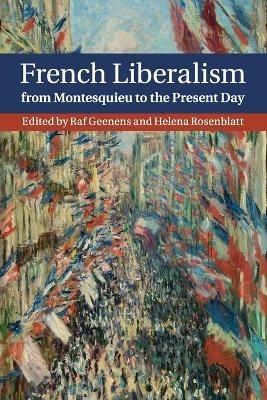 French Liberalism from Montesquieu to the Present Day - cover