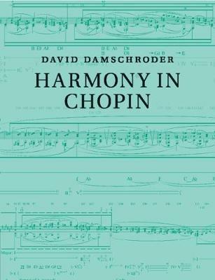 Harmony in Chopin - David Damschroder - cover