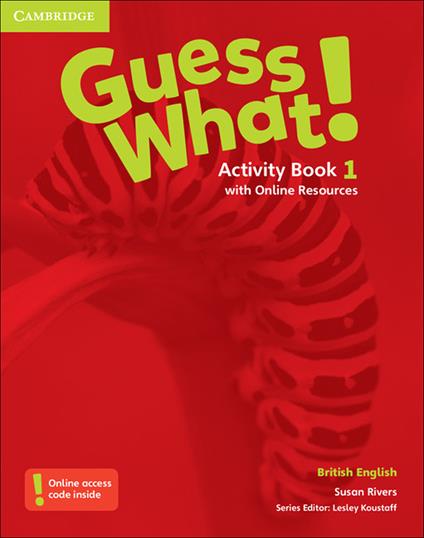 Guess What! Level 1 Activity Book with Online Resources British English - Susan Rivers - cover
