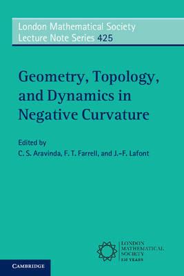 Geometry, Topology, and Dynamics in Negative Curvature - cover