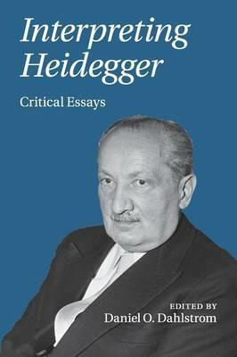 Interpreting Heidegger: Critical Essays - cover