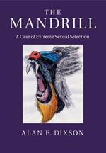 The Mandrill: A Case of Extreme Sexual Selection