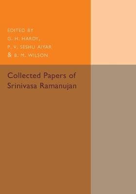 Collected Papers of Srinivasa Ramanujan - Srinivasa Ramanujan - cover