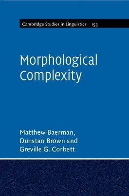 Morphological Complexity - Matthew Baerman,Dunstan Brown,Greville G. Corbett - cover