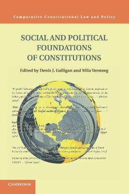 Social and Political Foundations of Constitutions - cover
