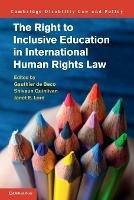 The Right to Inclusive Education in International Human Rights Law - cover