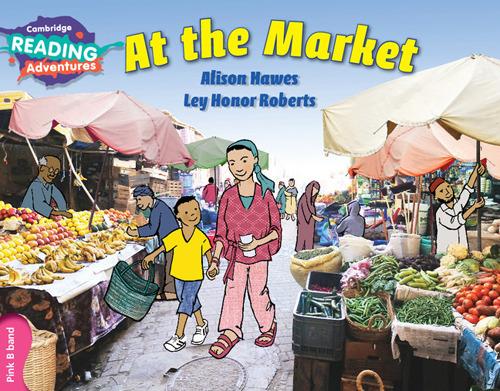 Cambridge Reading Adventures At the Market Pink B Band - Alison Hawes - cover