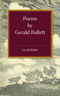 Poems by Gerald Bullett - Gerald Bullett - cover