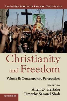 Christianity and Freedom: Volume 2, Contemporary Perspectives - cover